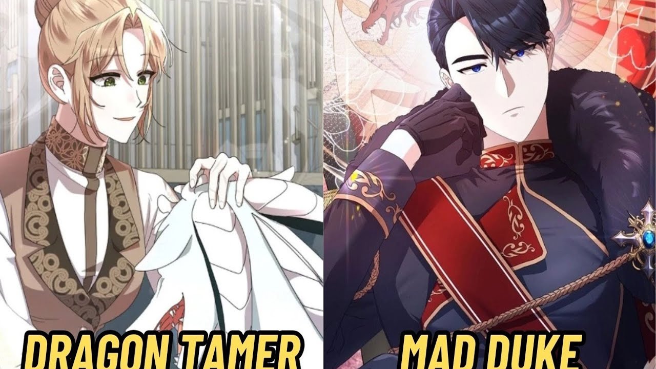 A Peace-Seeking Dragon Tamer Is Chosen by the Duke’s Dragon, and He Becomes Obsessed - Manhwa Recap