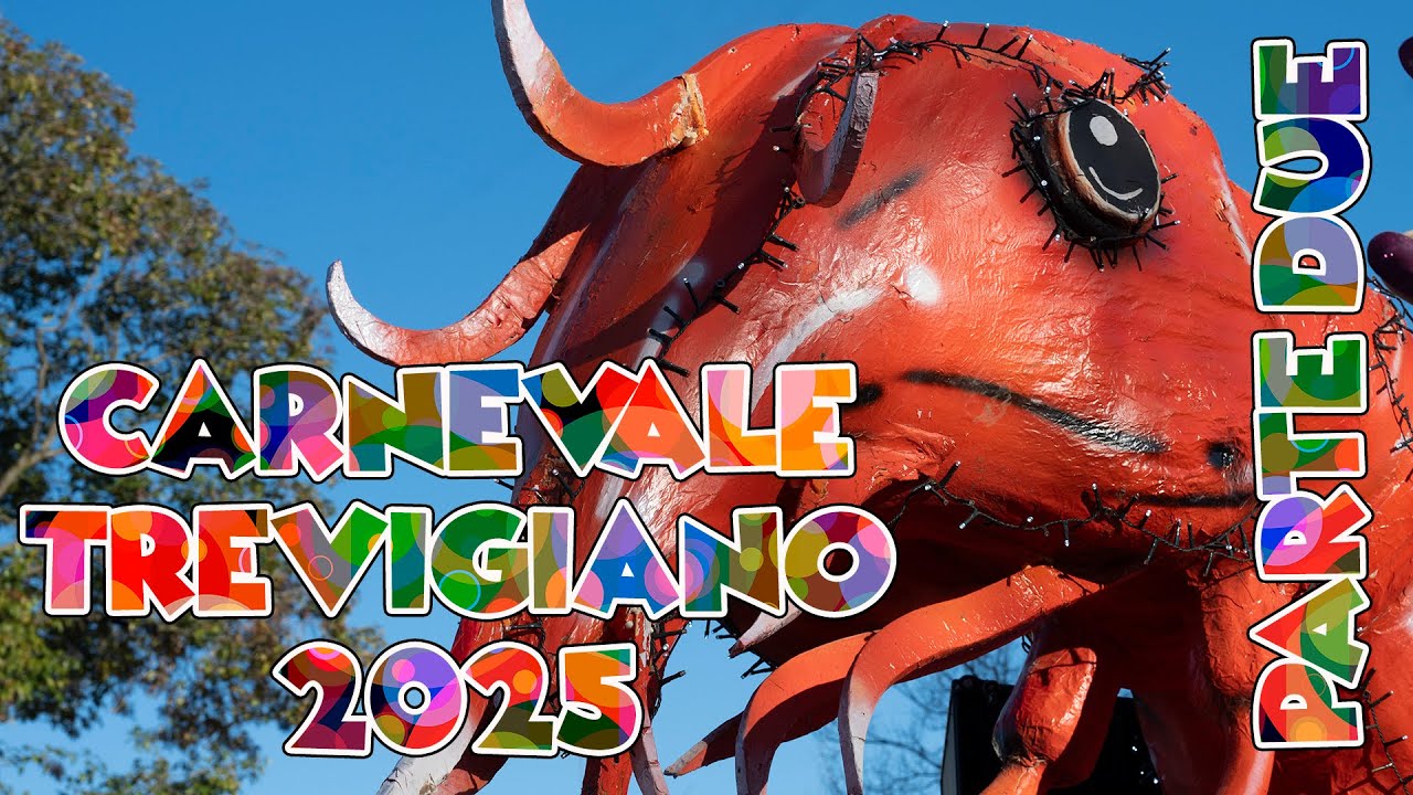 Carnevale Trevigiano 2025 seconda parte