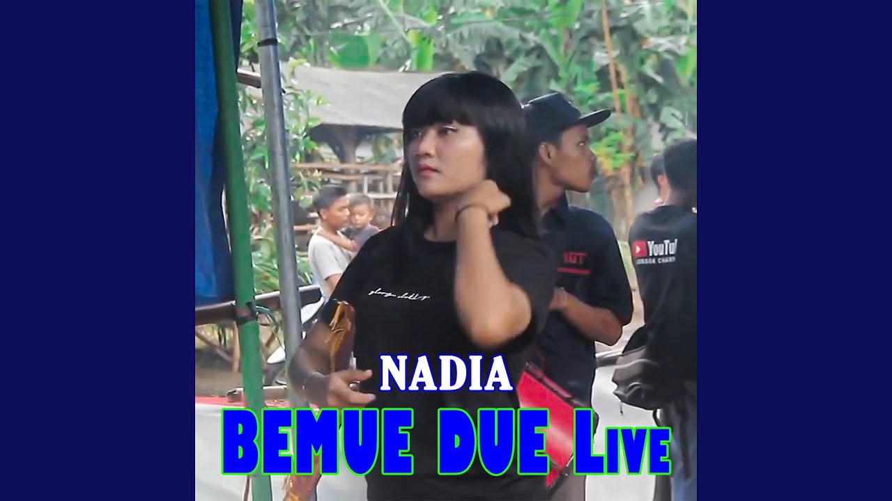 Bemue Due (Live)