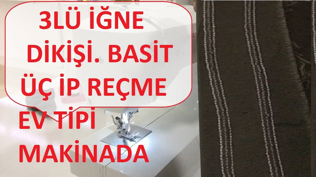 3lü İğneli Dikiş Ev tipi Dikiş Makinesi İçin Reçme