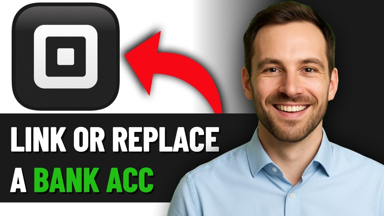 How To Link or Replace a Bank Account on Square App 2025