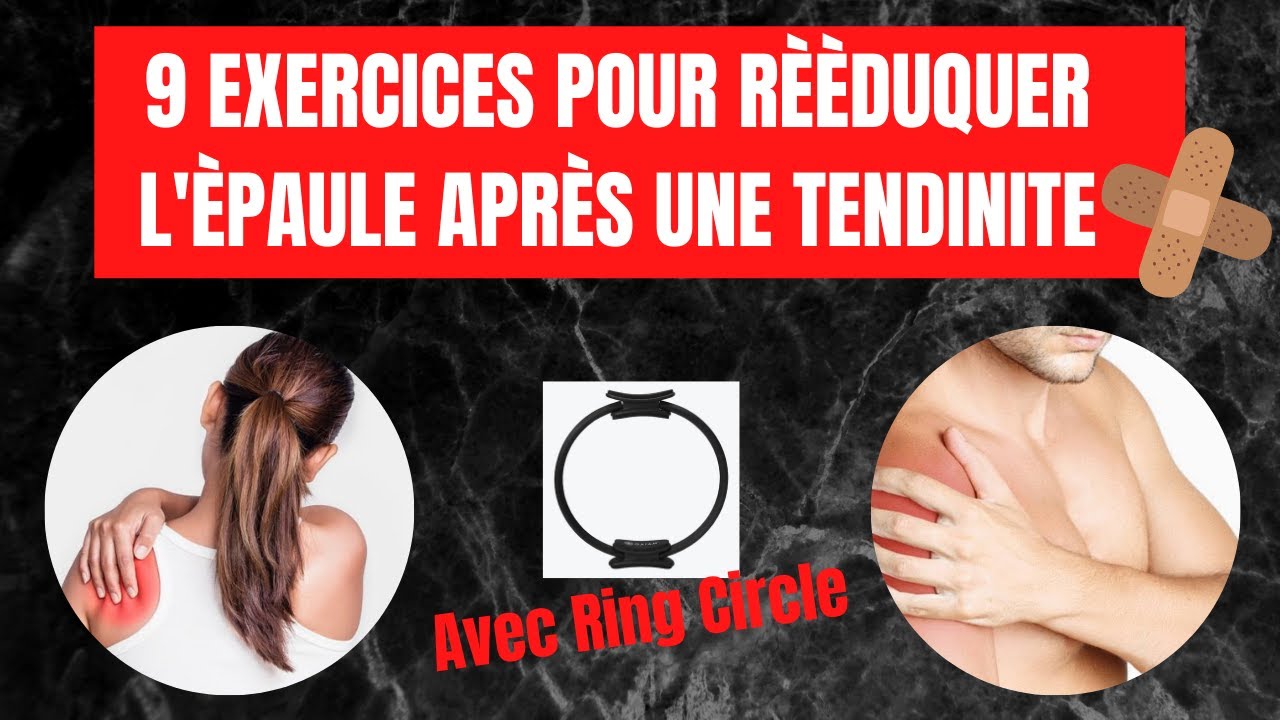 9 EXERCICES POUR REEDUQUER L'ÈPAULE APRÈS UNE TENDINITE