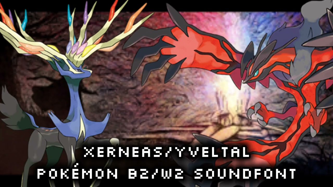 Battle! Xerneas & Yveltal: Pokémon X/Y (Pokémon Black 2 White 2 Soundfont)