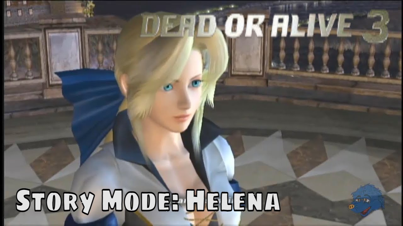 Dead or Alive 3 - Helena Story Mode