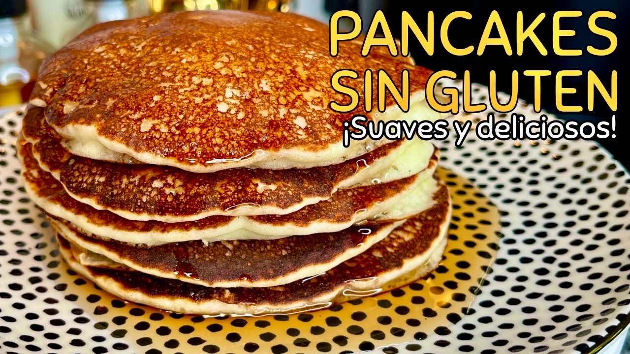 Pancakes Sin Gluten: Faciles, Rapidos y Deliciosos!