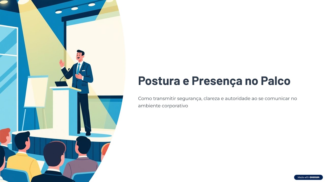 VÍDEO 4 - COMUNICAÇÃO PARA ANALISTAS DE DADOS - POSTURA E PRESENÇA NO PALCO