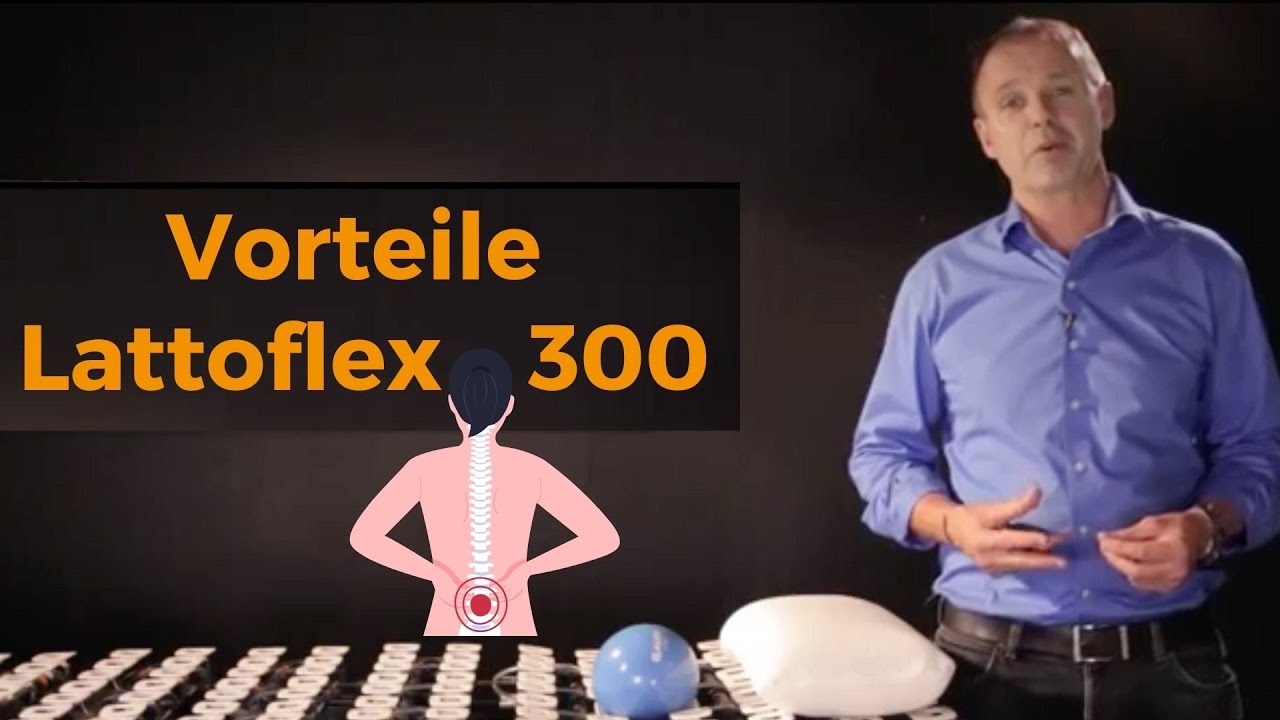 Lattoflex 300 - Vorteile werden vorgestellt vom Cubiculum Inhaber Dirk Fischer