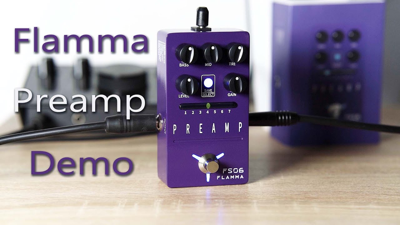Flamma Preamp FS06 Demo/playthrough (no talking)