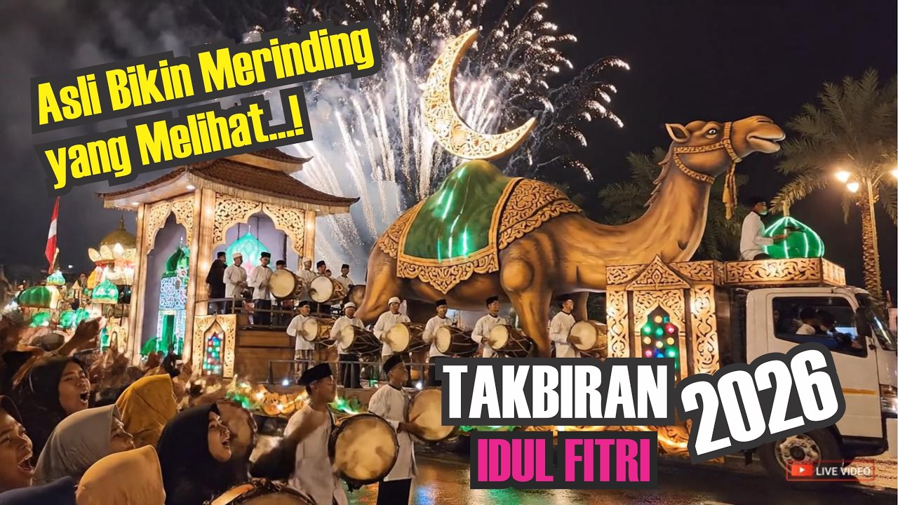 ASLI BIKIN MERINDING! TAKBIRAN IDUL FITRI 2026