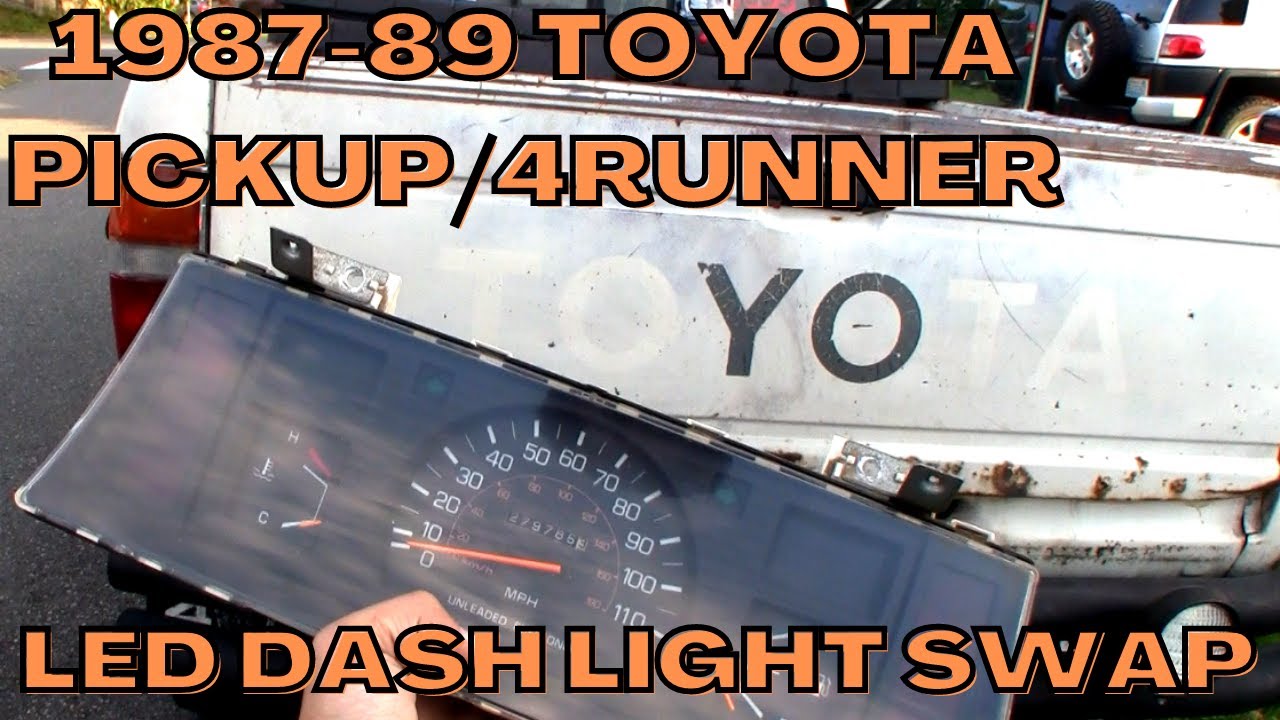 87-89 TOYOTA PICKUP/4RUNNER LED DASH LIGHT SWAP