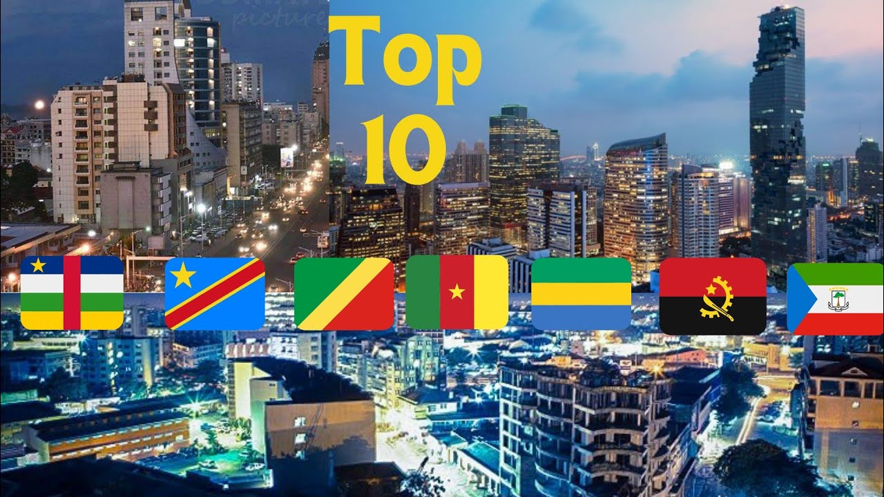 D&eacute;couvrez les plus belles capitales d'Afrique centrale en 2022