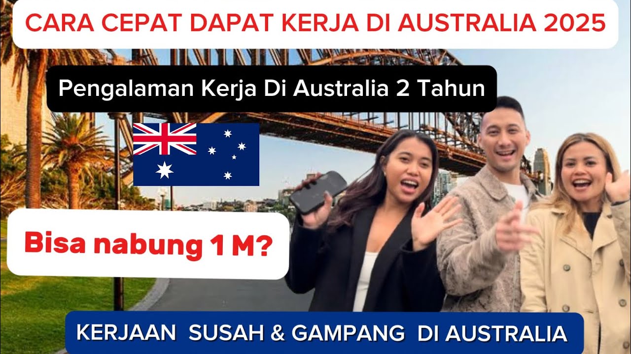 CARA CEPAT DAPAT KERJA DI AUSTRALIA 2025