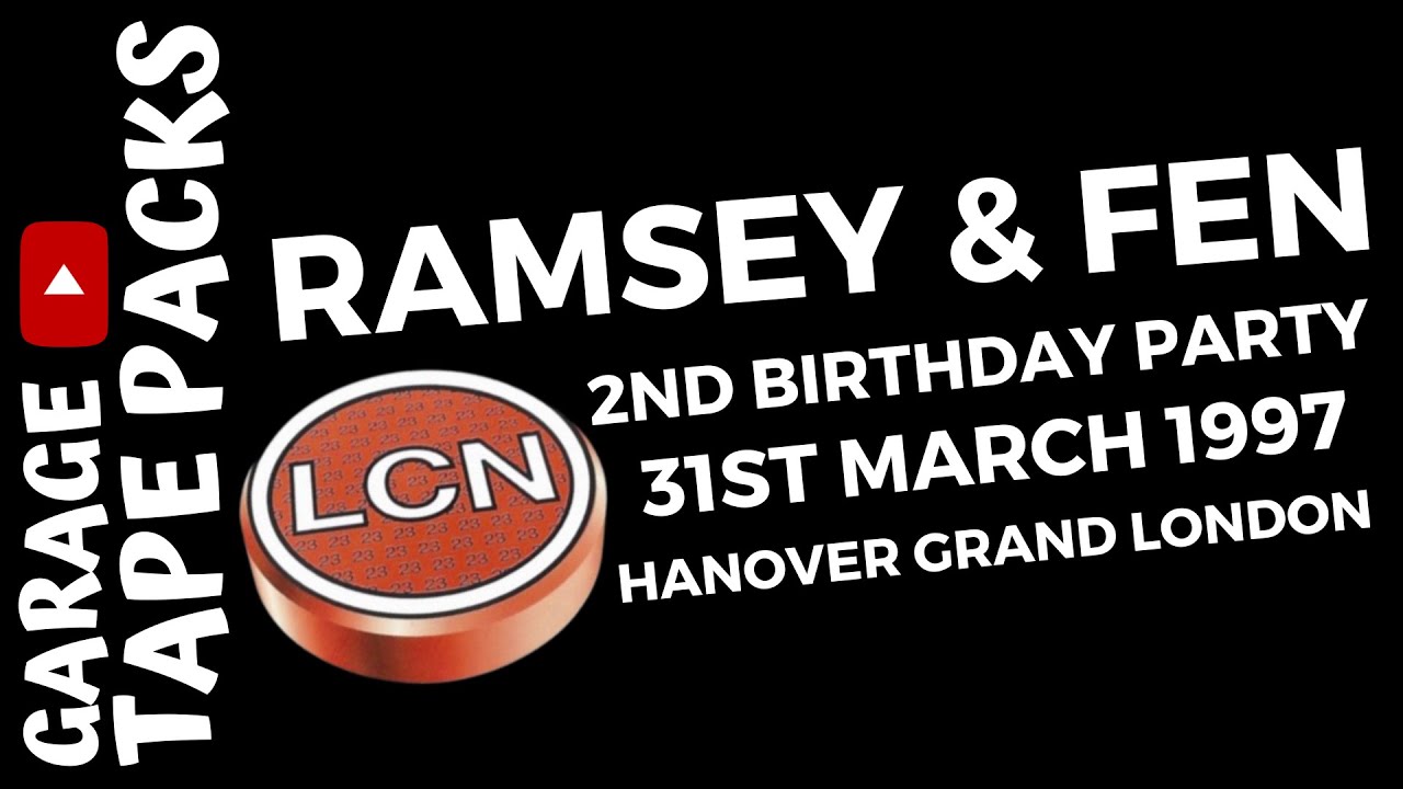 Ramsey & Fen | La Cosa Nostra | 2nd Birthday Party | 31st March 1997 | Garage Tape Packs