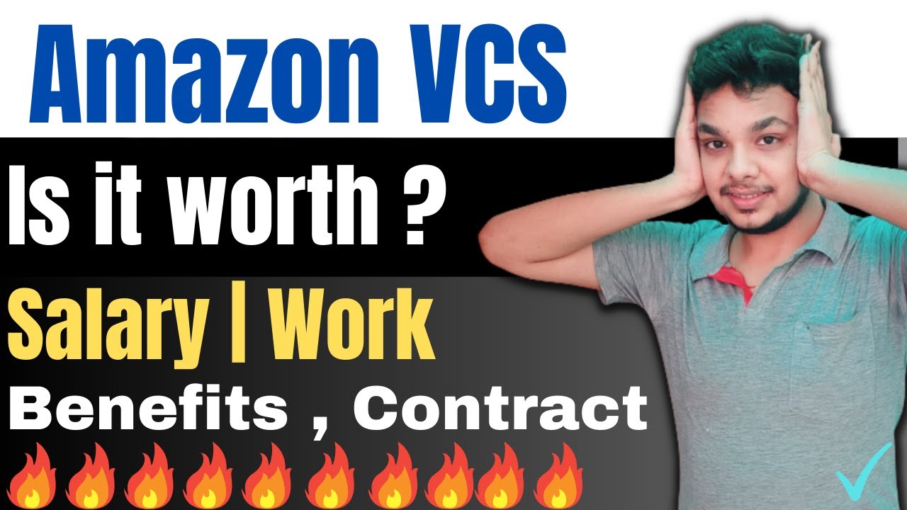 Should You Join Amazon VCS ? | Virtual Customer Service | Amazon VCS Salary | Work | Contract