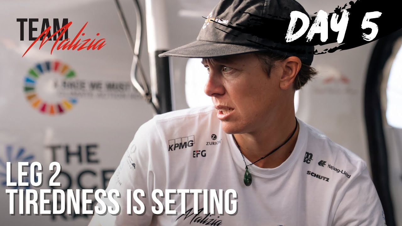 Tiredness Is Setting - Day 5 - Leg 2 of The Ocean Race Europe