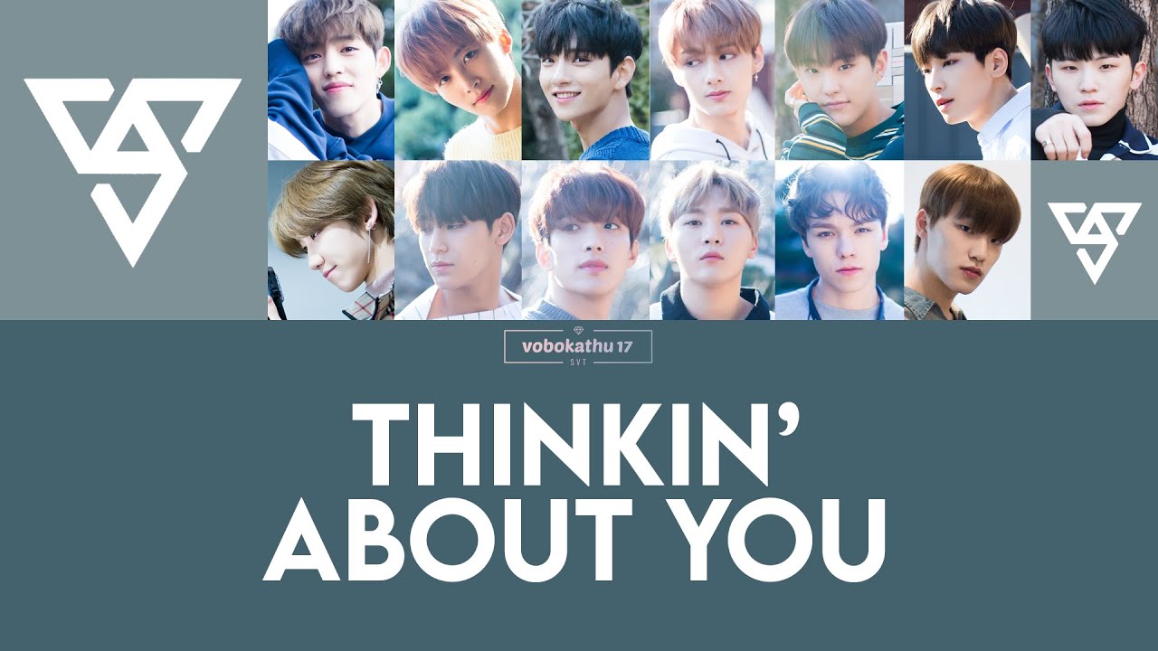 [Sub. Español] SEVENTEEN - Thinkin' About You