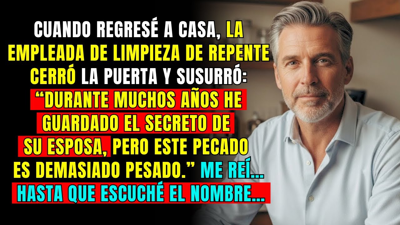 CUANDO REGRESÉ A CASA, la empleada cerró con llave y susurró: guardé el secreto de su esposa...
