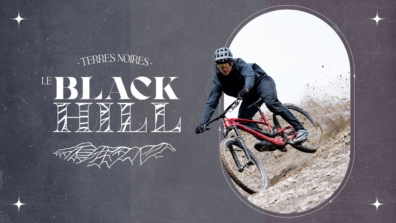 le BLACK HILL - Terres Noires 🇫🇷