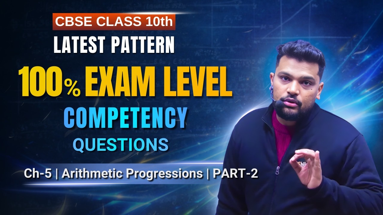 Sum of AP & Word Problems | Class 10 Ch-5 P-2 | CBSE Competency-Based Boards 2026 #class10 #cbse