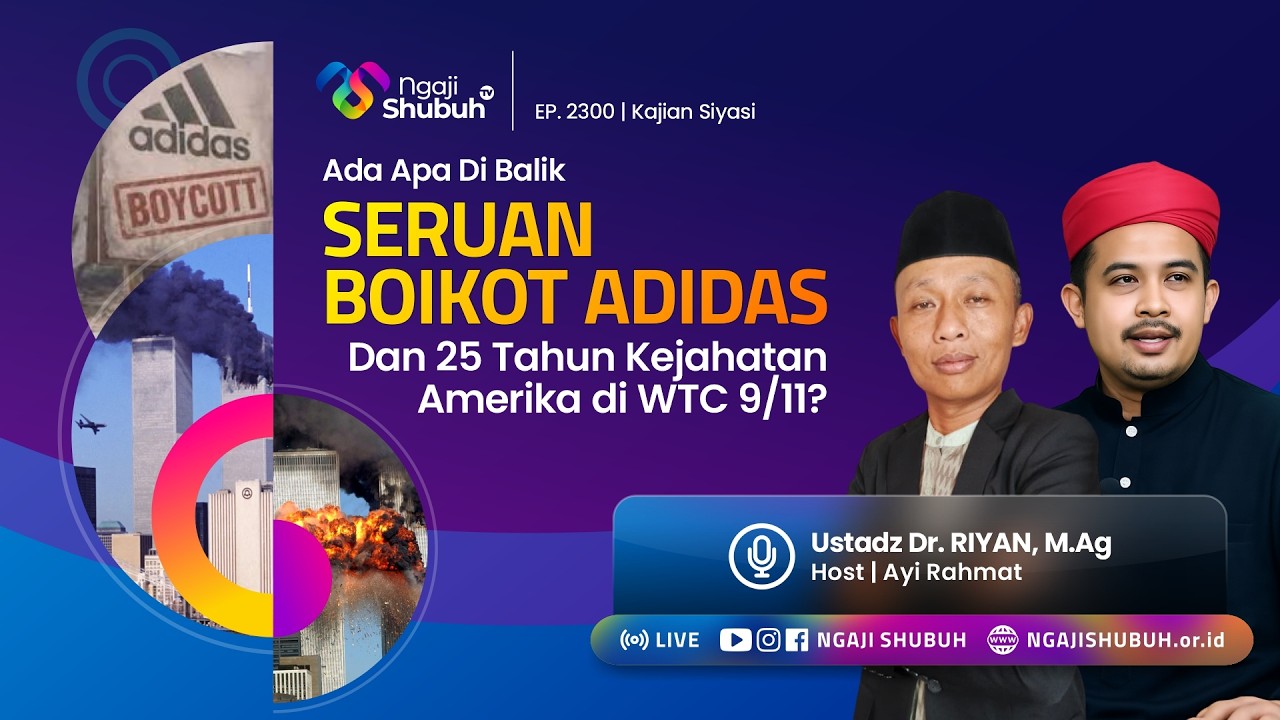 Ada Apa di Balik Seruan Boikot Adidas dan 25 Tahun Kejahatan Amerika di WTC 9/11?