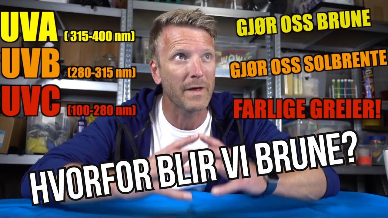 ☀️HVORFOR BLIR VI BRUNE? // HVA ER UV-STR&Aring;LING?