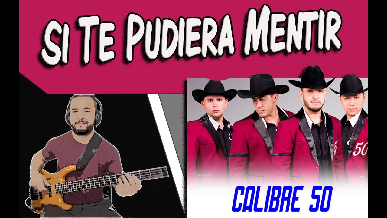 Cómo tocar SI TE PUDIERA MENTIR || BAJO ELÉCTRICO || CALIBRE 50  || TUTORIAL 🔥 🎸