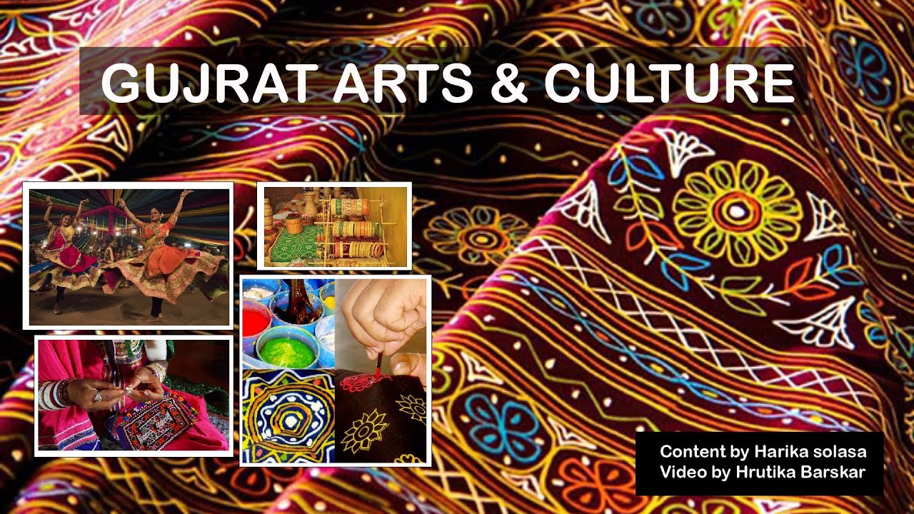 GUJARAT ARTS & CULTURE