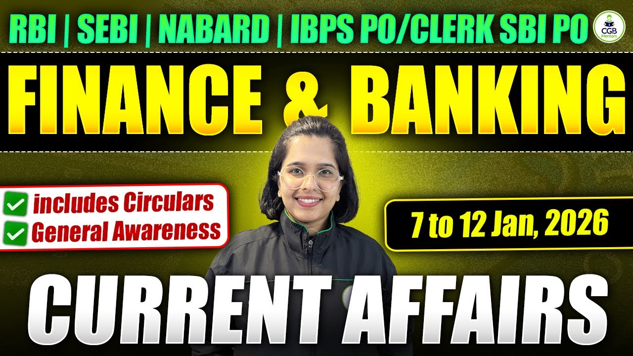 Banking and Finance Current Affairs 7th - 12th Jan| IBPS PO |IBPS Clerk |SBI PO/Clerk |RBI |NABARD