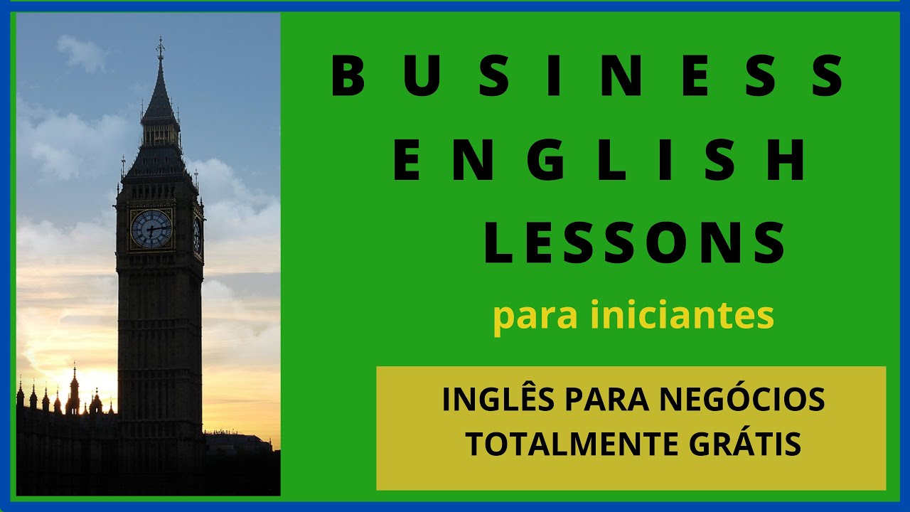 Curso completo de inglês para Negócios-Business English #inglesparanegocios