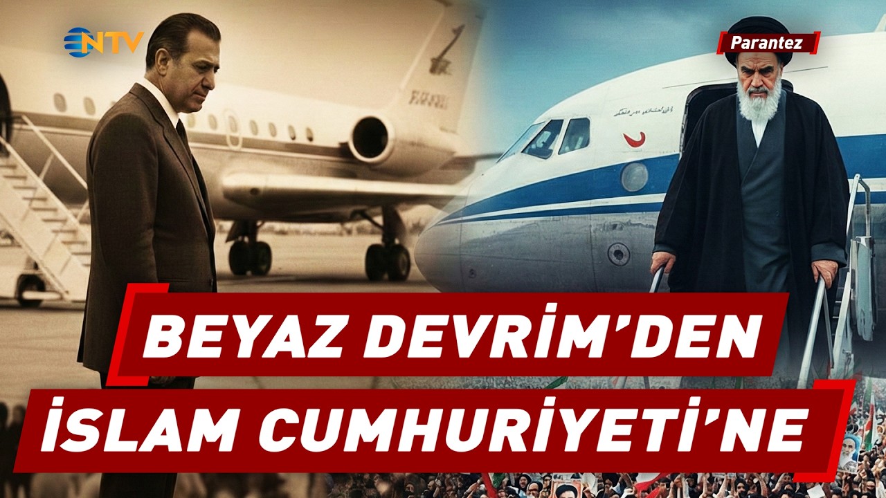 Şah'tan Humeyni'ye: İran'ı Değiştiren 2 Yıllık Kaosun Anatomisi | NTV Parantez