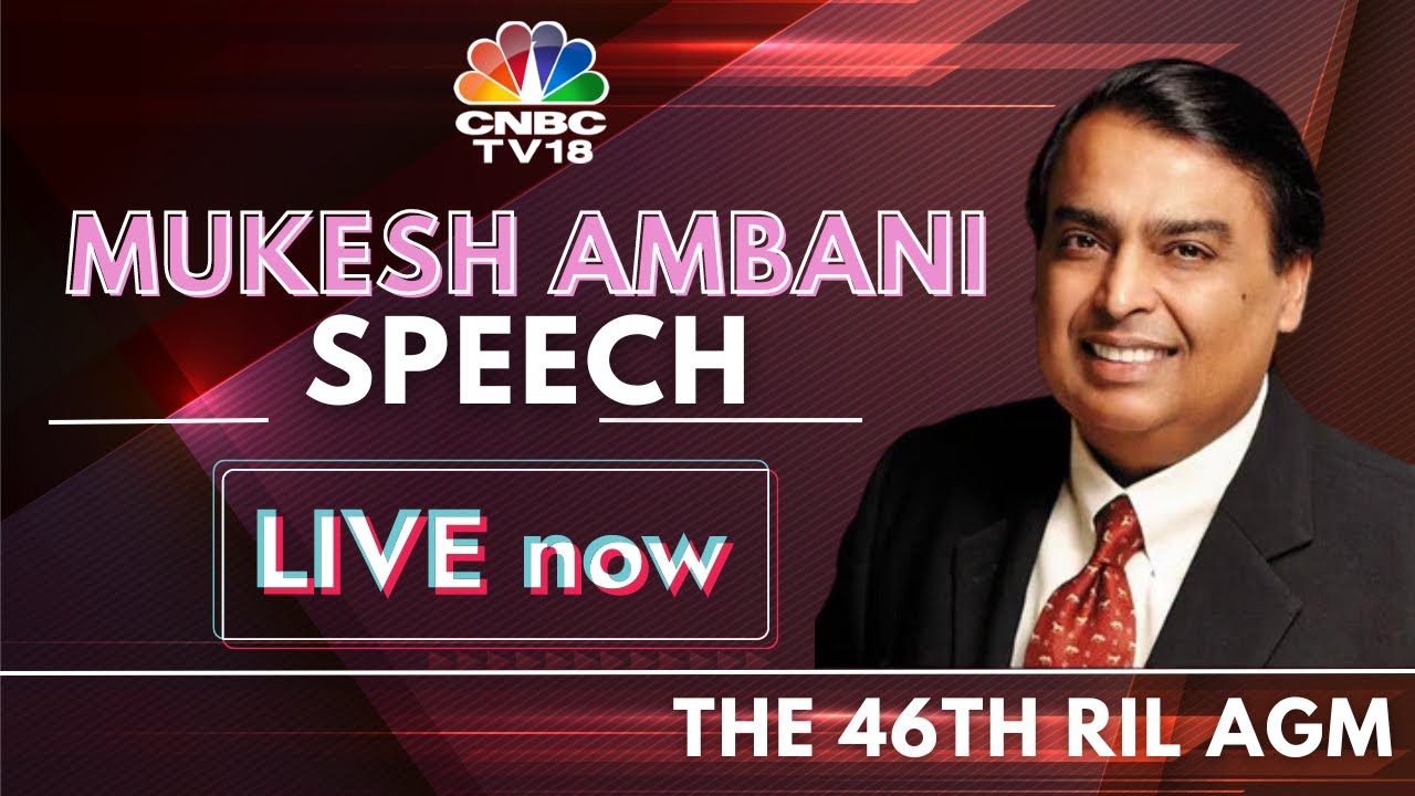 LIVE: Mukesh Ambani at The 46th RIL AGM | Reliance Industries Ltd Annual General Meeting | CNBC TV18
