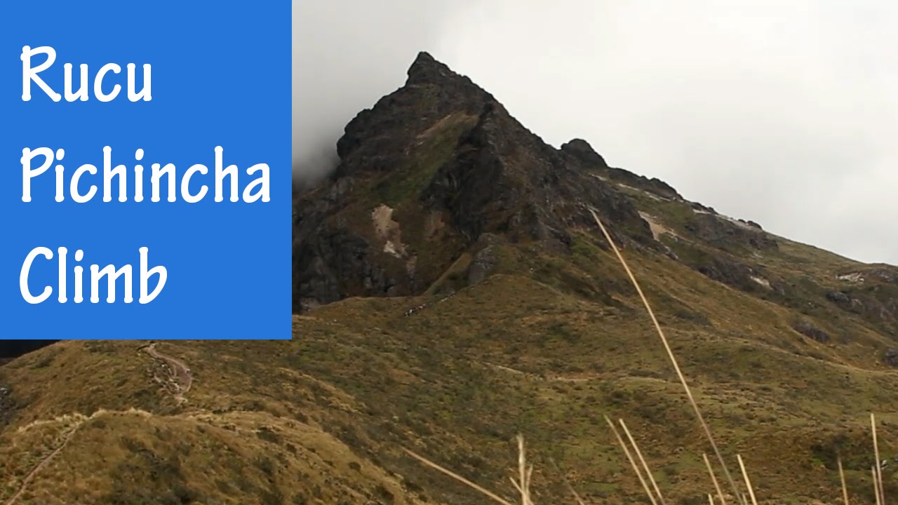 Ecuador - How to reach the Summit of Rucu Pichincha ENG Subtitles
