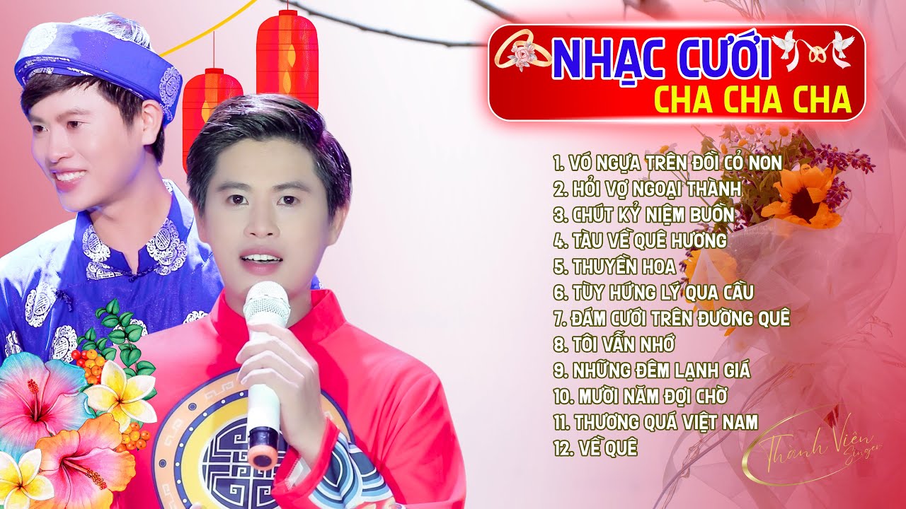 Lk Cha Cha Cha VÓ NGỰA TRÊN ĐỒI CỎ NON - Thành Viên | Nhạc Cưới Sôi Động 2024