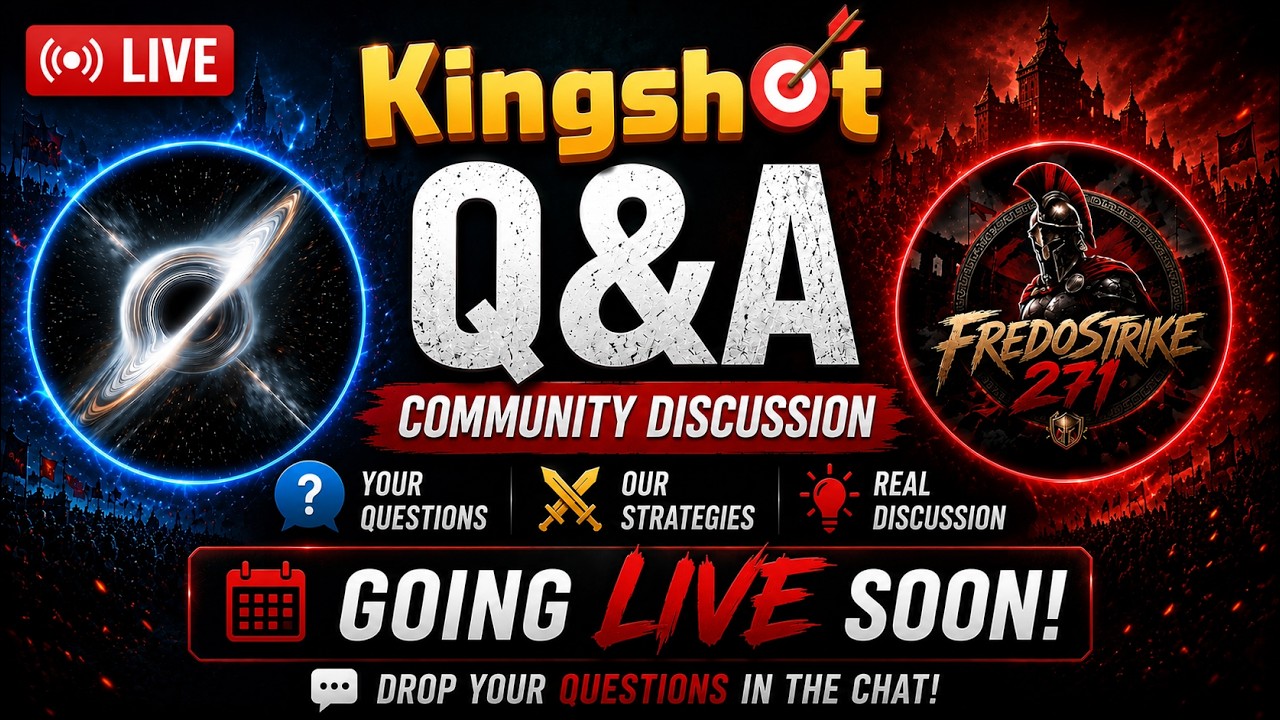 Kingshot Community Q&A LIVE! Lost + Fredostrike Talk Strategy, Updates, and Answer Questions Live.