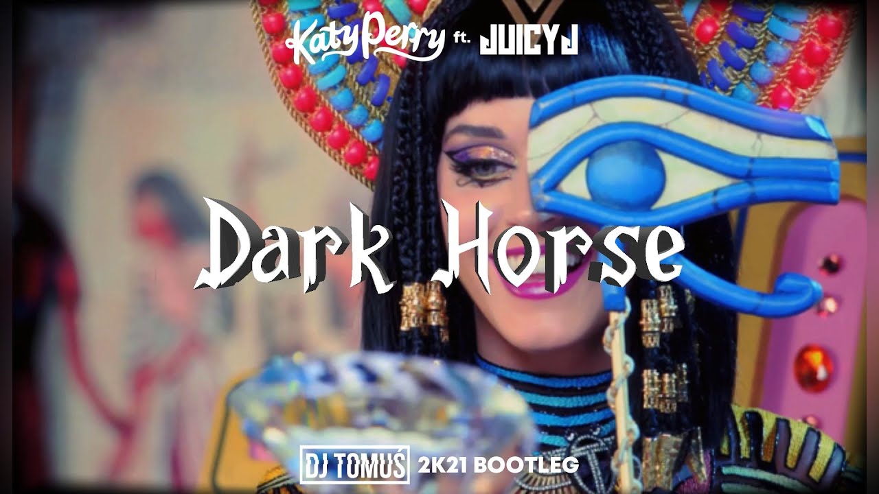 Katy Perry - Dark Horse ft. Juicy J ( DJ TomUś Bootleg 2021 )