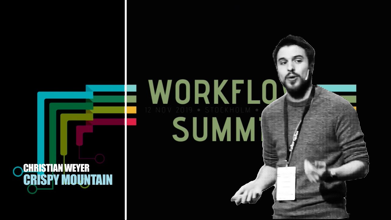 Christian Weyer &middot; Crispy Mountain - Workflow Summit 2019