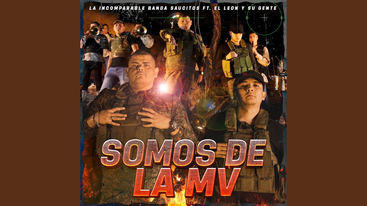 Somos de La Mv
