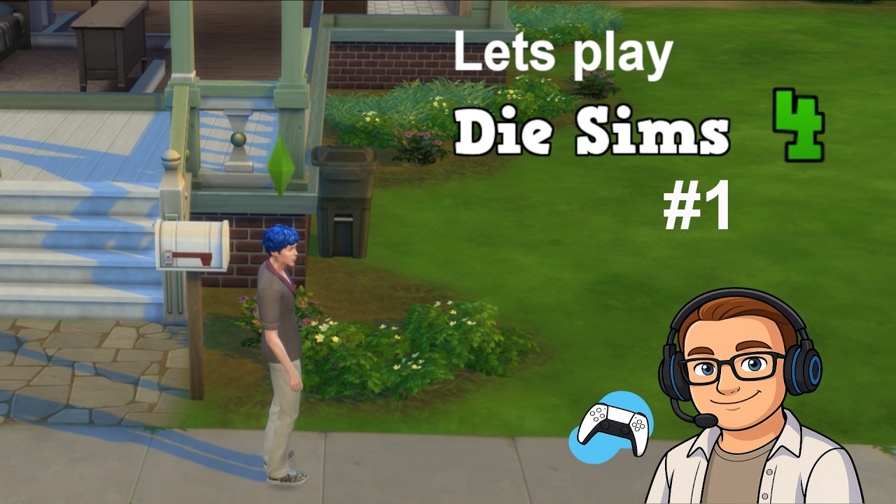 Willkommen im neuen Zuhause | Lets play Die Sims 4 Folge 1