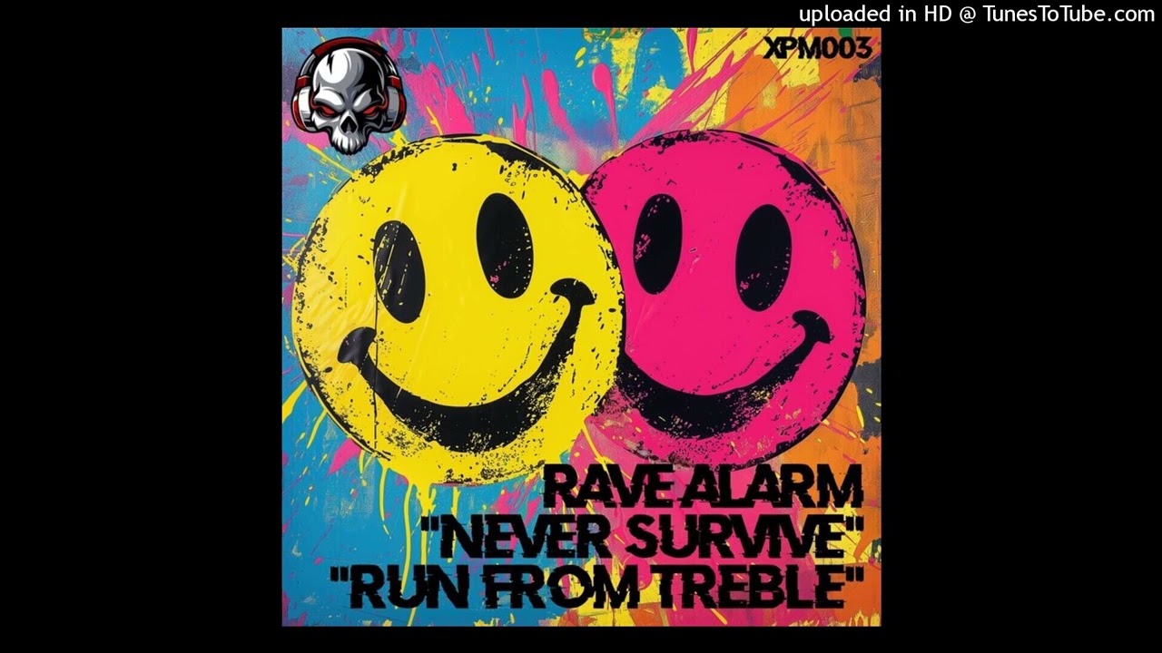 Rave Alarm - Run From Treble