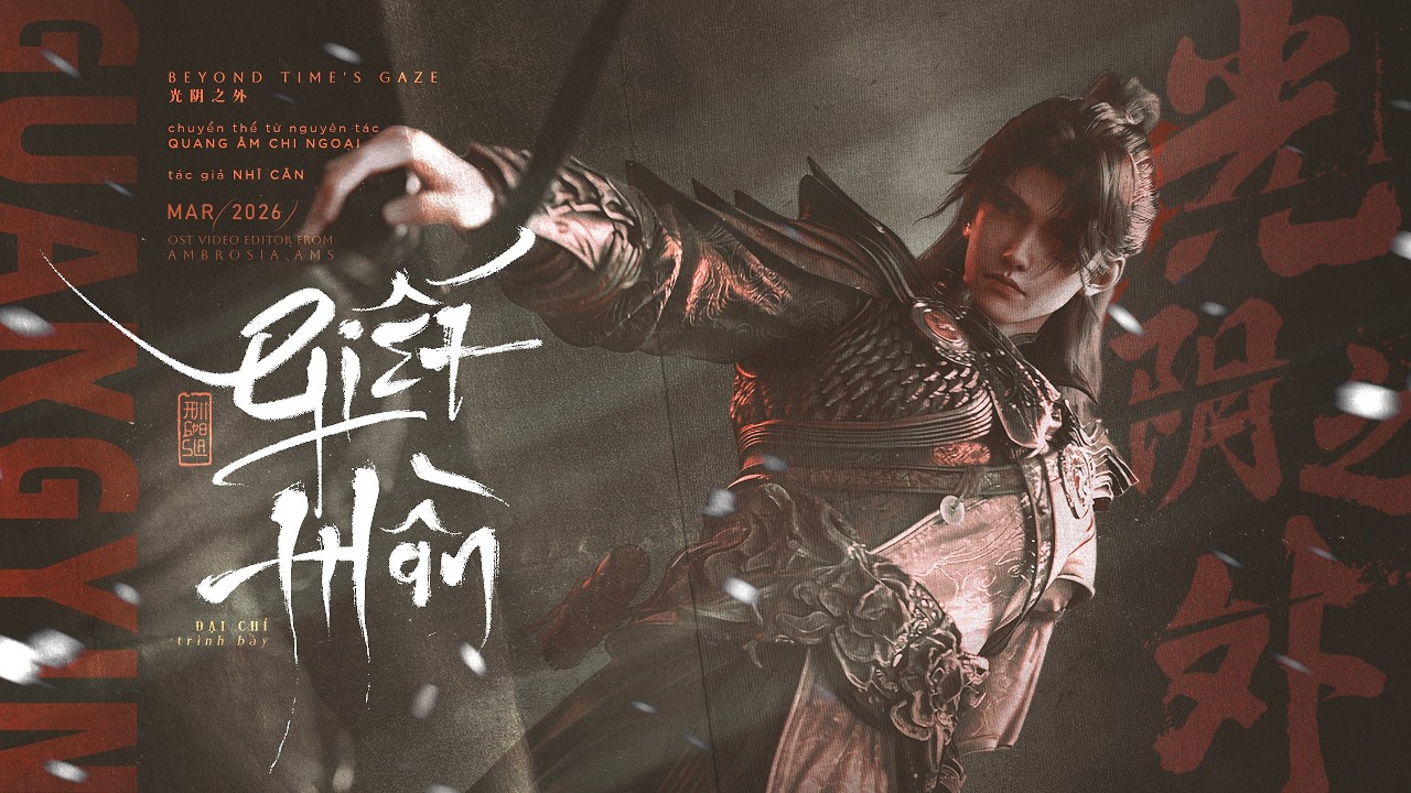 vietsub | giết thần - ĐẠI CH&Iacute; | 弑神 - 大志 | Beyond Time's Gaze | OST Quang &Acirc;m Chi Ngoại 光阴之外