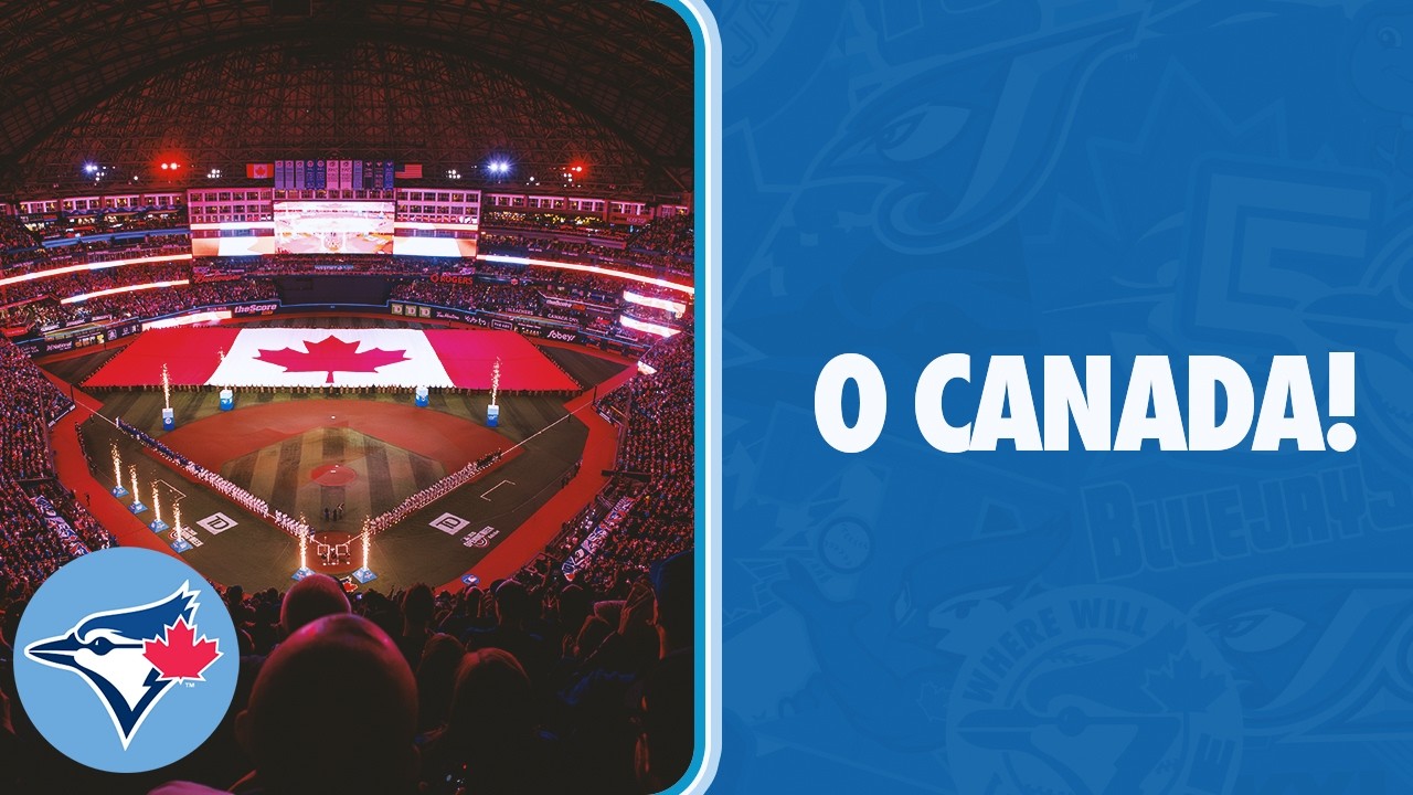O Canada on Blue Jays Opening Night!