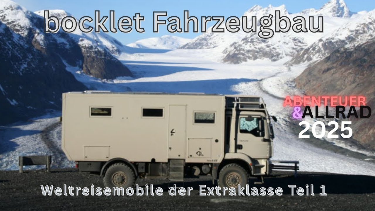 bocklet Fahrzeugbau auf MAN - Overlander / Weltreisemobile der Extraklasse