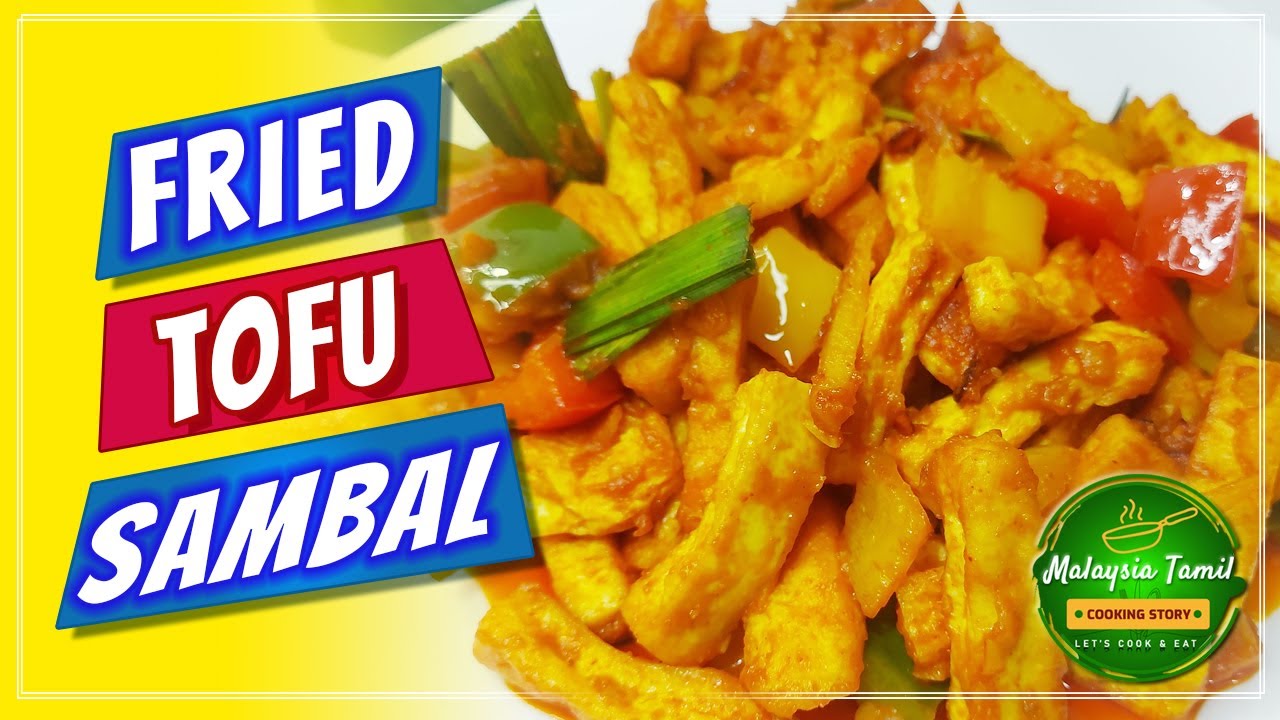 Fried Tofu Sambal | Vegan | Vegetarian | Soya Beancurd | Malaysian Style