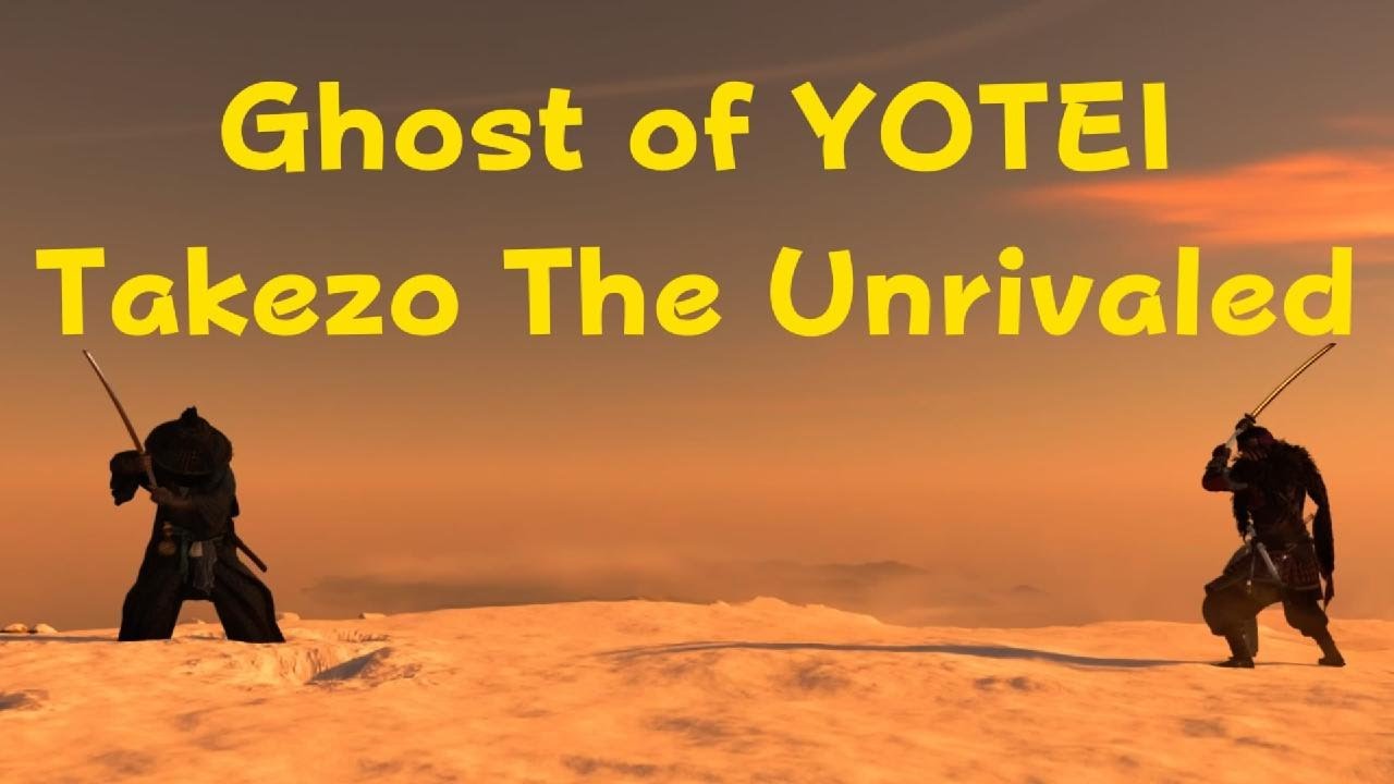 Ghost of YOTEI - Takezo The Unrivaled