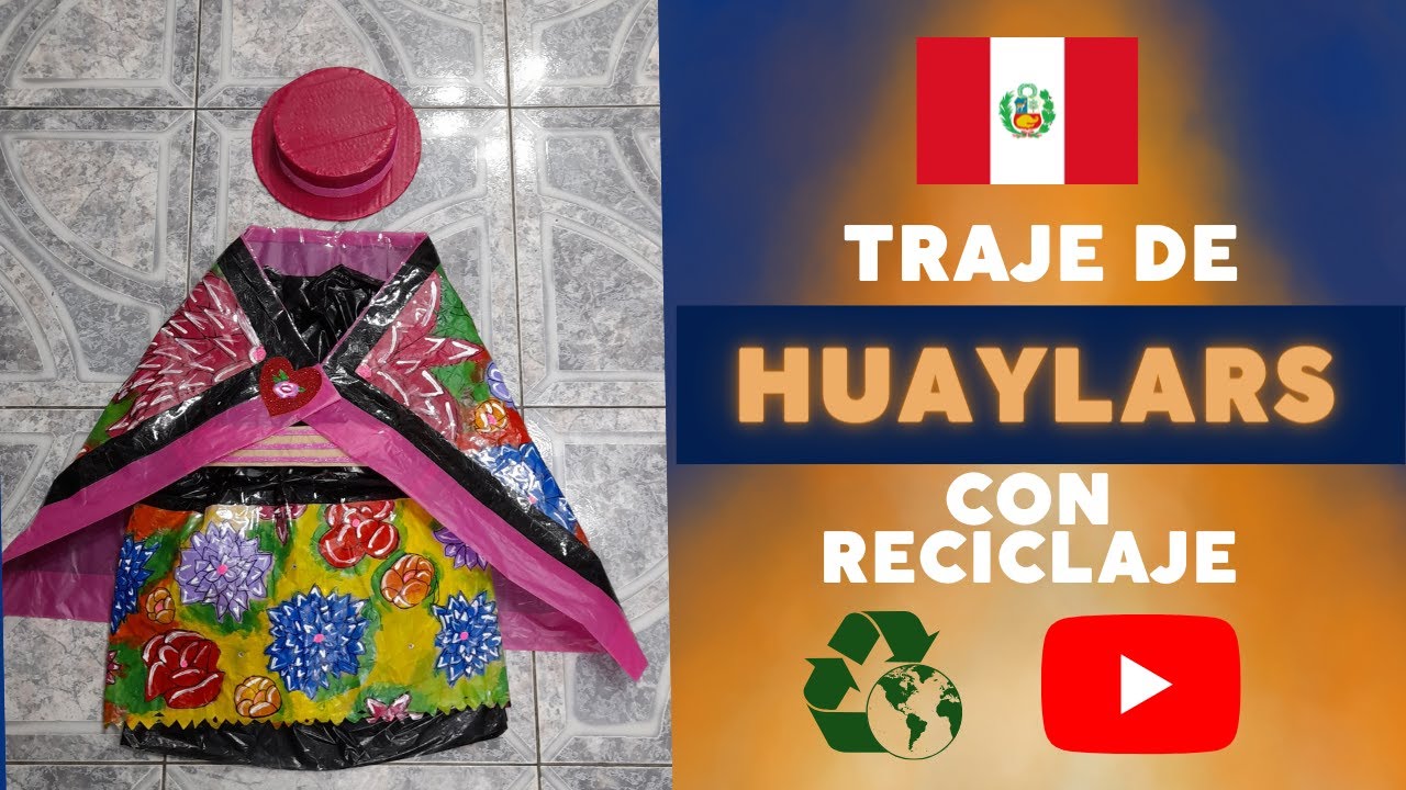 Vestimenta de Huaylars con material reciclado talla 8♻🤩MVRC♻ FÁCIL Y CON POCOS MATERIALES