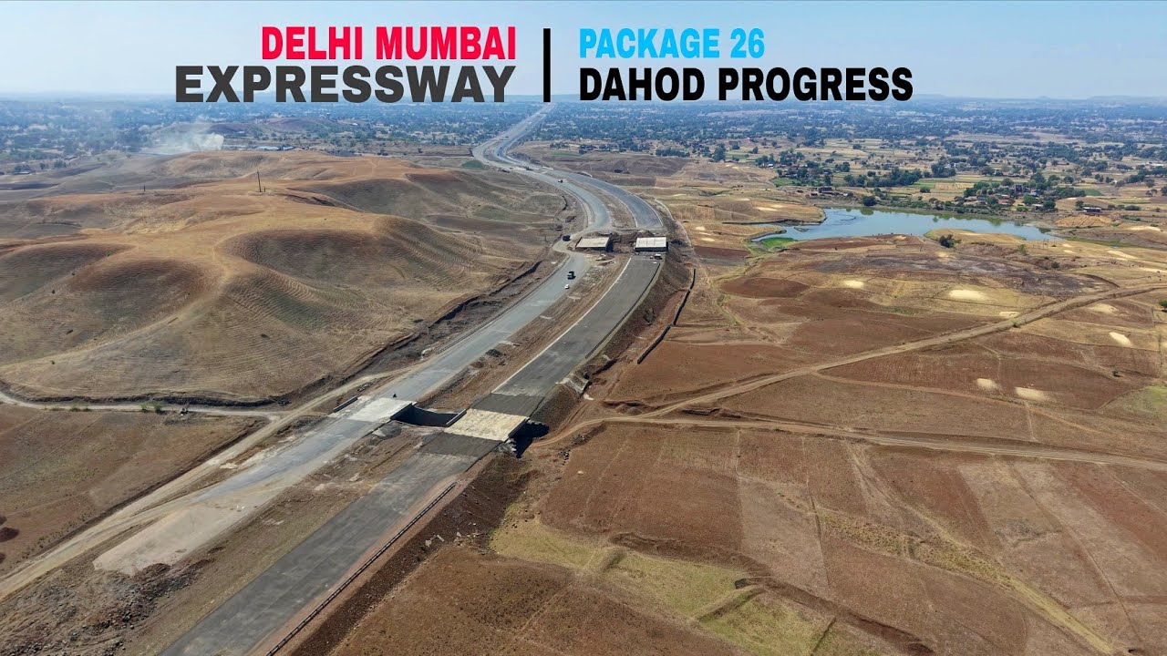 Delhi Mumbai Expressway Dahod Gujarat Latest Update || Delhi Vadodara Section Progress #Gujarat 