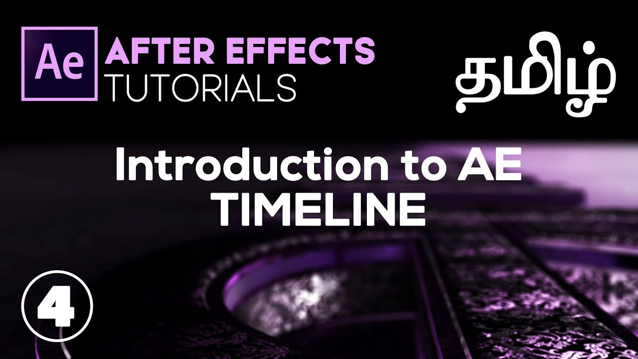 AFTER EFFECTS TAMIL TUTORIALS (Episode 4)  - Timeline Icons