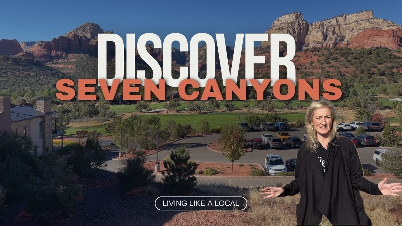 Seven Canyons - Sedona Luxury Community Tour