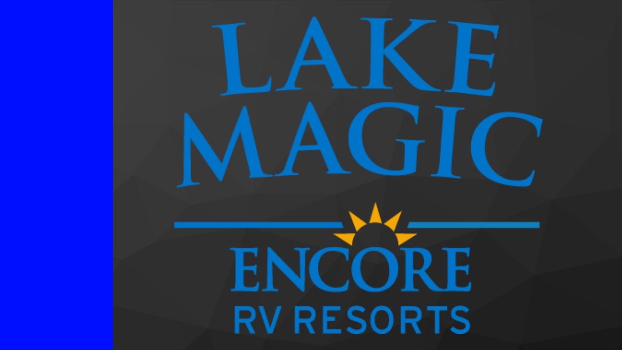 Encore Lake Magic RV Resort Clermont FL