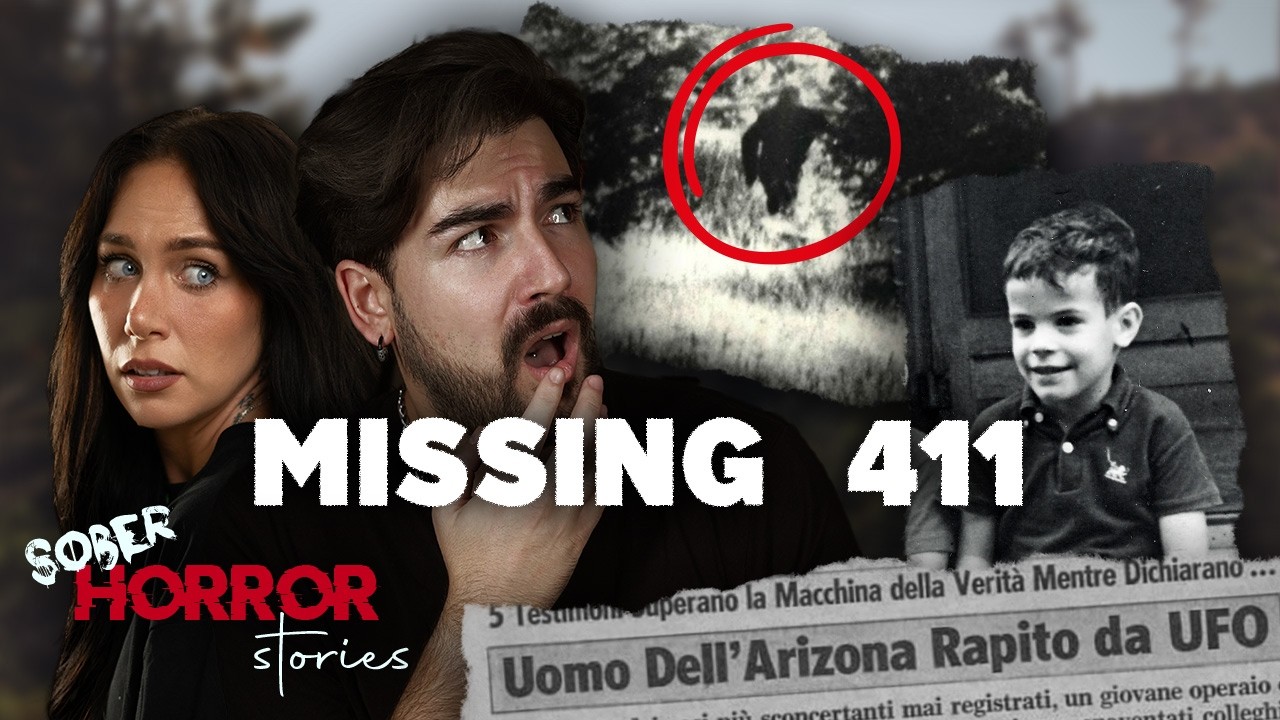 I Casi Più Inquietanti di Missing 411 che Devi Sentire